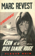 Kern Et Le Beau Danube Rouge (1970) De Marc Revest - Anciens (avant 1960)
