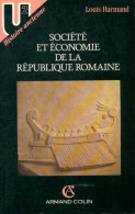 Société Et économie De La République Romaine (1993) De Louis Harmand - Geschiedenis