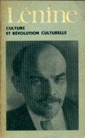 Culture Et Révolution Culturelle (1969) De Vladimir Illitch Lénine - Politiek