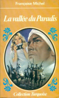 La Vallée Du Paradis (1981) De Franck Michel - Romantique