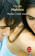 Parler, C'est Vivre (2011) De Claude Halmos - Psychologie & Philosophie