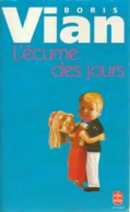 L'écume Des Jours De Boris Vian (1997) De Gérard Roubichou - Autres & Non Classés