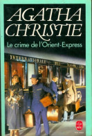 Le Crime De L'Orient-Express (1934) De Agatha Christie - Otros & Sin Clasificación