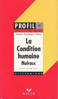 La Condition Humaine D'André Malraux (1995) De Robert Bréchon - Other & Unclassified