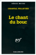 Le Chant Du Bouc (2000) De Chantal Pelletier - Autres & Non Classés
