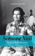 Simone Veil. La Force De La Conviction (2018) De Jocelyne Sauvard - Historia