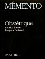 Mémento Obstétrique (1998) De Bertrand Pierre - Wissenschaft