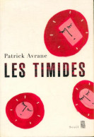 Les Timides (2007) De Patrick Avrane - Psychologie/Philosophie