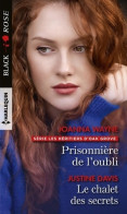 Prisonnière De L'oubli - Le Chalet Des Secrets (2019) De Joanna Wayne - Romantique