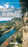 Tout Le Périgord (2003) De Dominique Audrerie - Tourism