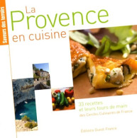 La Provence En Cuisine (2008) De Cercle Culinaire De Rennes - Gastronomie