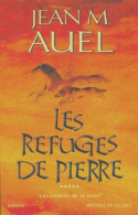 Les Enfants De La Terre Tome V : Les Refuges De Pierre (2002) De Jean Marie Auel - Historisch