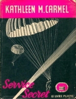 Service Secret (1948) De K.M. Carmel - Sonstige & Ohne Zuordnung