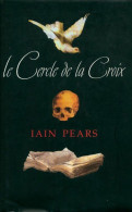 Le Cercle De La Croix (1998) De Iain Pears - Otros & Sin Clasificación