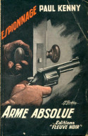 Arme Absolue (1958) De Paul Kenny - Anciens (avant 1960)