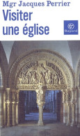 Visiter Une église (2003) De Jacques Perrier - Religion