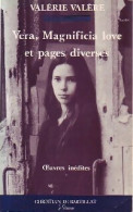 Vera, Magnifica Love Et Pages Diverses (1992) De Valérie Valère - Natur