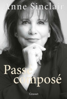 Passé Composé (2021) De Anne Sinclair - Other & Unclassified