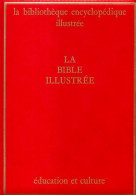 La Bible Illustré Tome II (1964) De Collectif - Religión