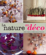 La Nature En Déco (2007) De Irène Lassus - Décoration Intérieure