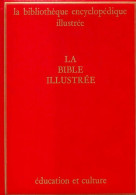 La Bible Illustrée Tome III (1963) De Collectif - Religion