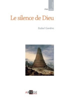 Le Silence De Dieu (2012) De Père Rafael Gambra - Psychology/Philosophy