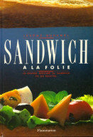 Sandwich à La Folie (1988) De Jérôme Duhamel - Gastronomie
