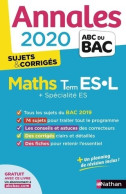 Maths Terminales ES, L Sujets & Corrigés 2020 (2019) De Marie-Dominique Danion - 12-18 Jahre