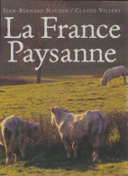 La France Paysanne (1997) De Jean-Bernard Naudin - Toerisme