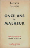 Onze Ans De Malheur (1970) De Henry Coston - Zonder Classificatie