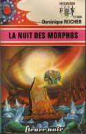 La Nuit Des Morphos (1975) De Dominique Rocher - Sonstige & Ohne Zuordnung