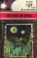 Les Feux De Siris (1974) De Max-André Rayjean - Autres & Non Classés