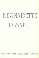 Bernadette Disait ... (1978) De Collectif - Religion