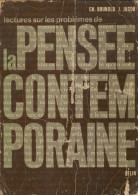 La Pensée Contemporaine (1970) De J. Jacob - Otros & Sin Clasificación