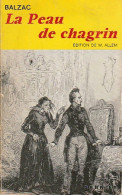 La Peau De Chagrin (1964) De Honoré De Balzac - Klassische Autoren