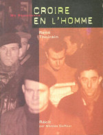 Croire En L'homme  (0) De Nicolas Thoirain - Historia