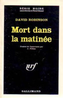 Mort Dans La Matinée (1963) De David Robinson - Andere & Zonder Classificatie