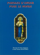 Paroles D'amour Pour Le Monde (2011) De Josefa Menendez - Religión