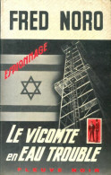 Le Vicomte En Eau Trouble (1968) De Fred Noro - Antiguos (Antes De 1960)