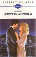 L'inconnu De La Chambre 23 (1994) De Kay Gregory - Romantik