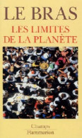 Les Limites De La Planète (1994) De Hervé Le Bras - Nature