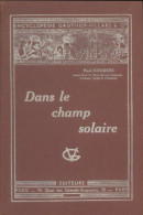 Dans Le Champ Solaire (1932) De Paul Couderc - Sciences