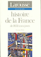 Histoire De La France De 1852 à Nos Jours (1994) De Georges Duby - Historia