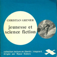 Jeunesse Et Science Fiction (1972) De Christian Grenier - Unclassified