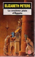 La Onzième Plaie D'Egypte (1999) De Elizabeth Peters - Other & Unclassified