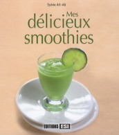 Mes Délicieux Smoothies (2010) De Sylvie Aït-Ali - Gastronomie