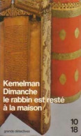 Dimanche, Le Rabbin Est Resté à La Maison (1985) De Harry Kemelman - Sonstige & Ohne Zuordnung