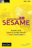 Concours SESAME : Annales Sujets Et Corrigés Officiels (2008) De Hobsons - Economía