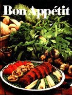 Bon Appétit. Das Amc-garbrevier Der Modernen Küche Mit Rezepten. (1980) De Gisela. Nau - Gastronomie