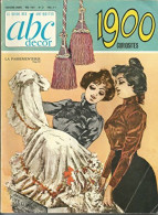 ABC Décor Le Guide Des Antiquités N°31 : Curiosités 1900. La Passementerie. (1967) De Collectif - Zonder Classificatie